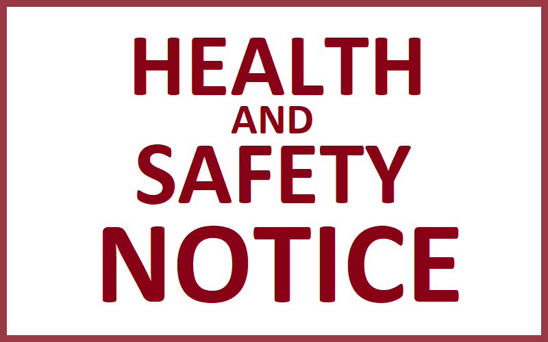 Health and Safety Notice
